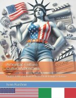 American Culture. Cultura Americana
