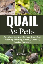Quail as Pets