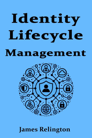 Identity Lifecycle Management