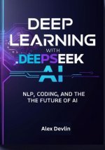 Deep Learning with Deepseek AI