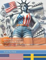 American Culture. Amerikansk kultur