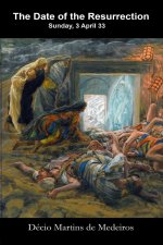 The Date of the Resurrection