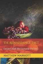 The Renaissance Diet