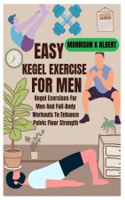 Easy Kegel Exercise for Men