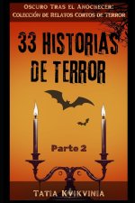 33 Historias de Terror - Parte 2