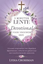 3 Minuten Lente Devotional Voor Vrouwen 2025