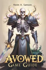 Avowed Game Guide