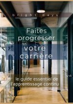 Faites progresser votre carri?re