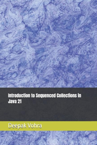 Introduction to Sequenced Collections in Java 21