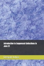 Introduction to Sequenced Collections in Java 21