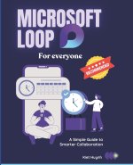 Microsoft Loop for Everyone