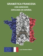 Gramática Francesa Con Ejercicios Explicada En Espa?ol