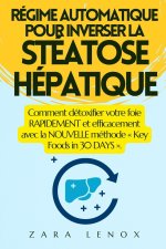 Régime Automatique Pour Inverser La Stéatose Hépatique
