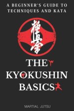 The Kyokushin Basics