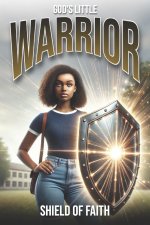 God's Little Warrior