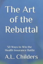 The Art of the Rebuttal