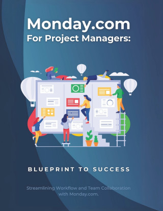 Monday.com for Project Managers