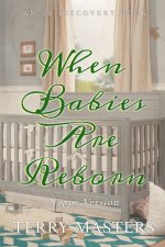 When Babies Are Reborn (nappy version)