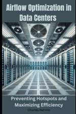 Airflow Optimization in Data Centers