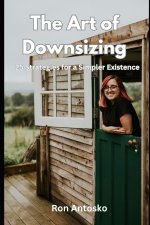 The Art of Downsizing