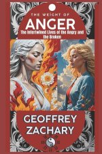 The Weight of Anger