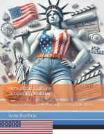 American Culture. Ameerika Kultuur
