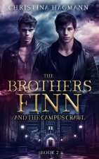 The Brothers Finn and the Campus Crawl