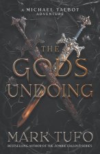 The Gods Undoing