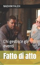 Fatto di atto