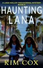 Haunting Lana