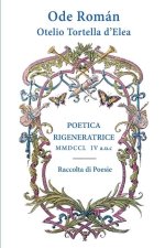 Poetica Rigeneratrice MMDCCL IV a.u.c