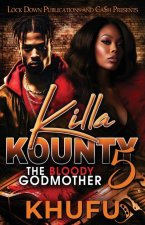 Killa Kounty 5