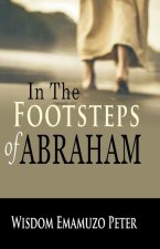 In the Footsteps of Abraham