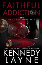 Faithful Addiction