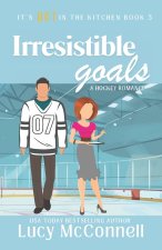 Irresistible Goals