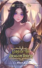 Lord Of The Dragon Riders 2