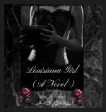 Louisiana Girl (A Novel) (2nd Edition)