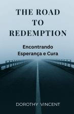 The Road to Redemption