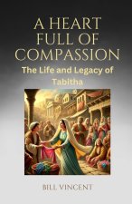 A Heart Full of Compassion