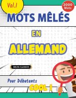 Mots M?lés En Allemand Pour Débutants - Cool ! Vol.1 - Delta Classics