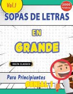 Sopa de Letras En Espa?ol Para Principiantes - Genial! Vol.1 - Delta Classics
