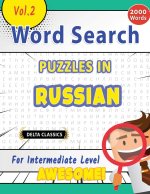 Word Search Puzzles in Russian for Intermediate Level - Awesome! Vol.2 - Delta Classics