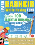 Learn Bashkir While Having Fun! - Advanced