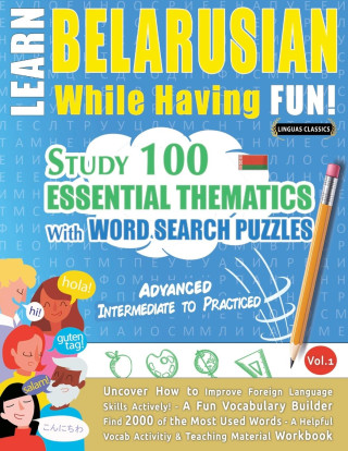Learn Belarusian While Having Fun! - Advanced