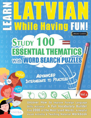 Learn Latvian While Having Fun! - Advanced