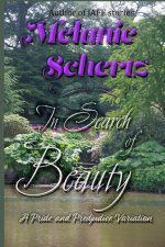 In Search of Beauty, A Pride and Prejudice Variation