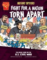 History Tipsters Fight for a Nation Torn Apart