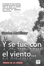 Y Se Fue Con El Viento