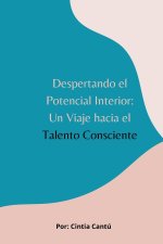 Despertando el Potencial Interior
