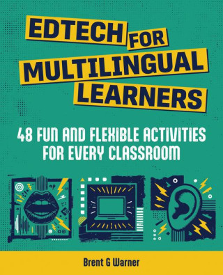 Edtech for Multilingual Learners